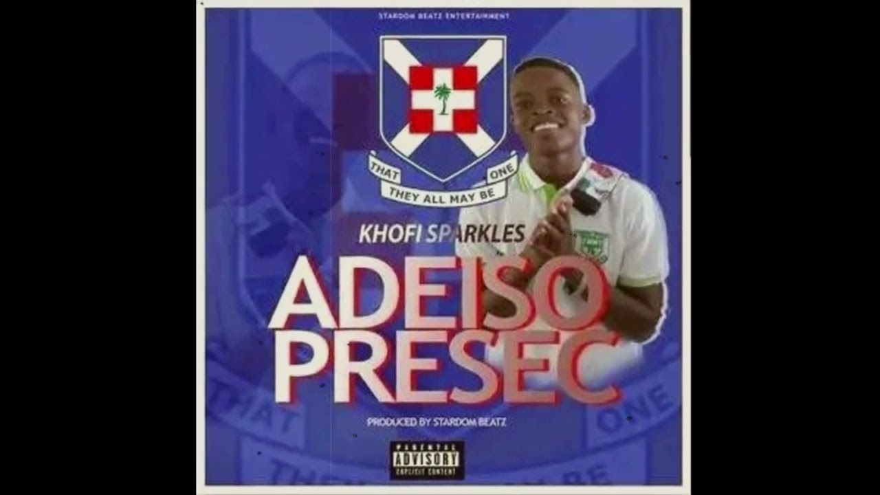 Khofi Sparkles - Adeiso Presec (Official Audio Slide)