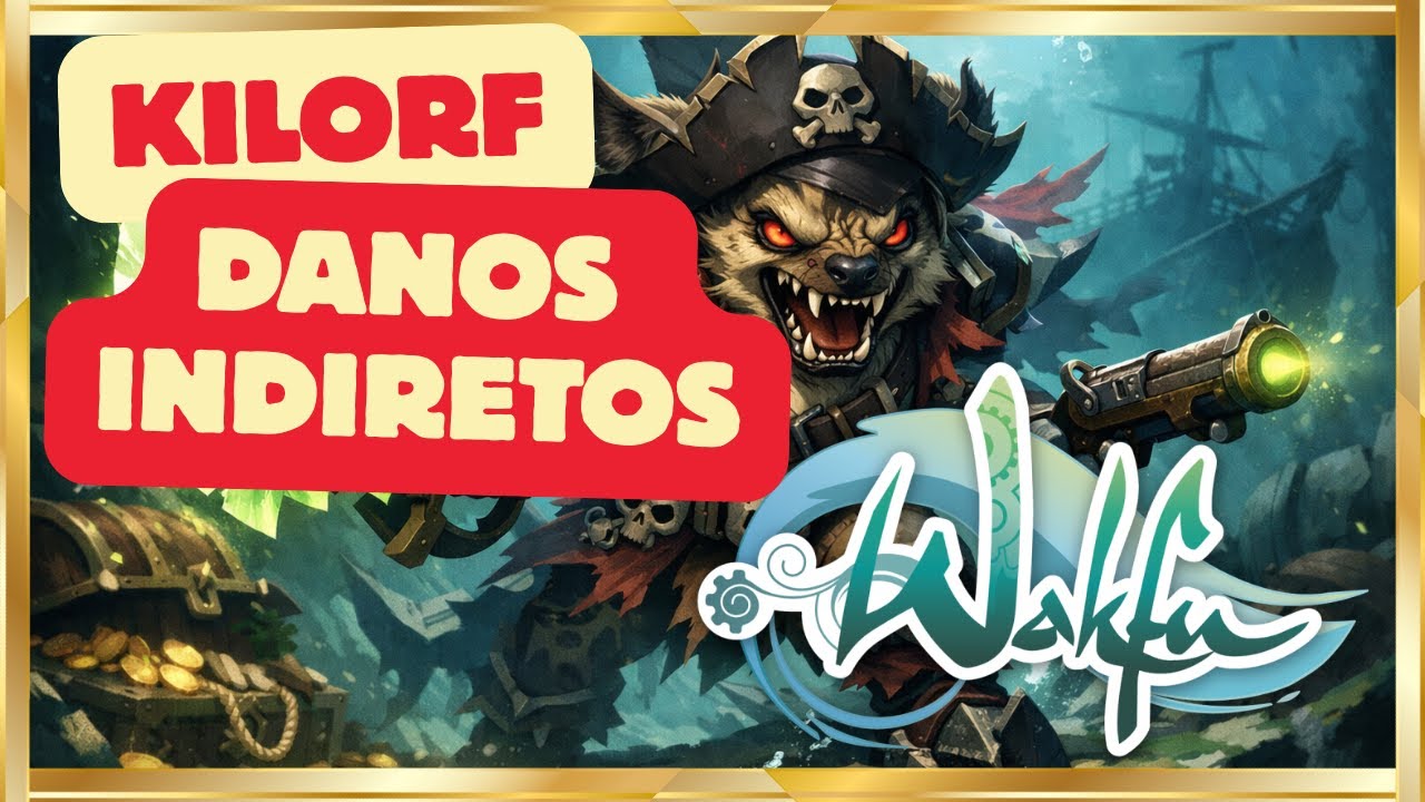 Wakfu Neo - Kilorf Danos Indiretos (Build explicada e equipamentos)
