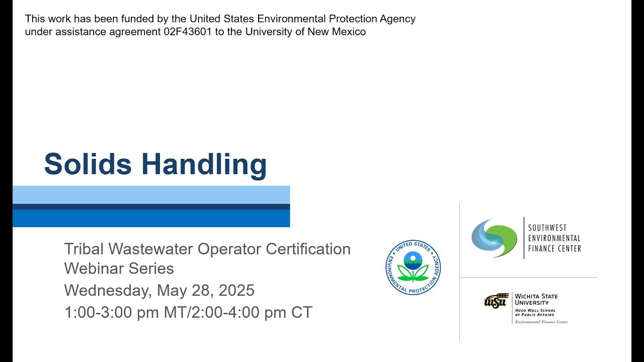 SW EFCs Tribal WW OpCert Session 7 – Solids Handling