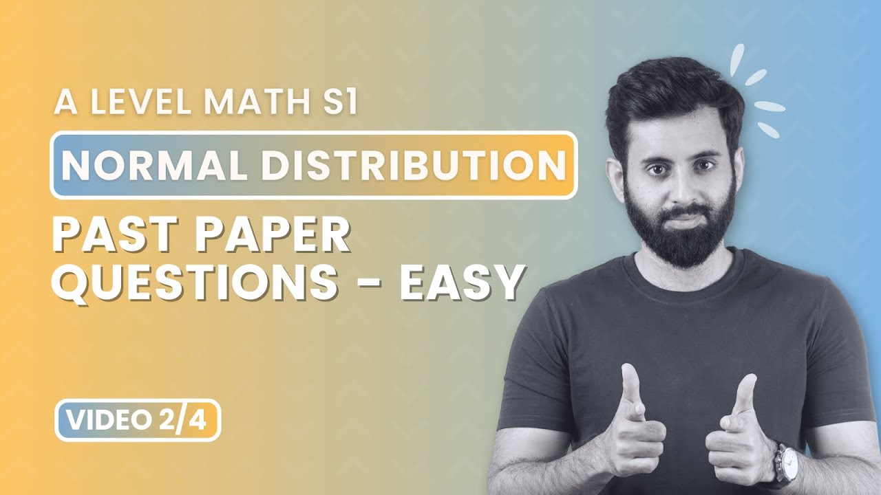 A Level Math S1 - Normal Distribution - Past Paper Questions (Easy)