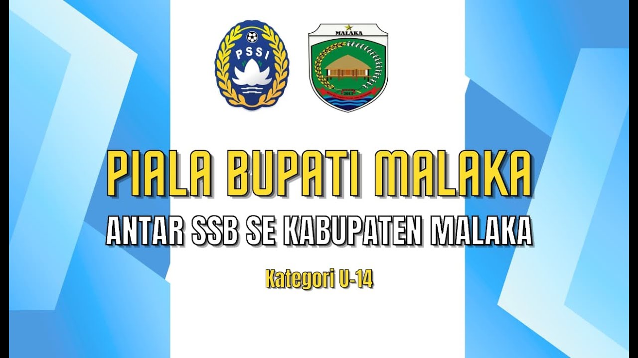SEMI FINAL Piala Bupati Malaka 2026 ll SSB Malaka Barat vs SSB Malaka Tengah ll Kategori U-14
