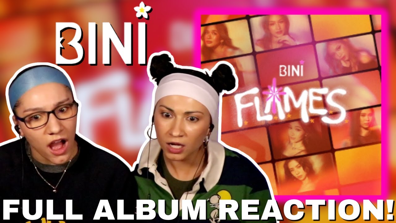 🔥*THIS GROUP IS LIKE NO OTHER* BINI FLAMES FULL ALBUM REVIEW | SISTERS REACTION TO BINI #bini