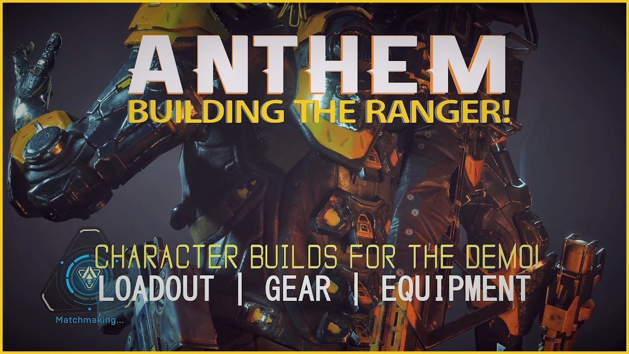 ANTHEM DEMO TIPS: Discovering the RANGER! Loadout, gear, components EXPLAINED (Forge tutorial #2)