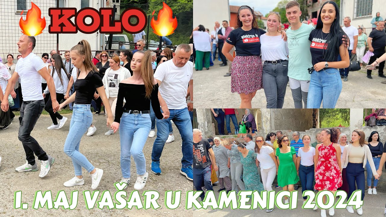 1. MAJ VAŠAR U KAMENICI 2024. GODINA / NAJBOLJA NARODNA KOLA PRVI DIO👍#vasar