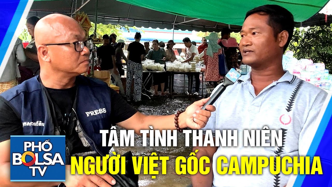 Người Việt gốc Khmer sinh trưởng tại VN, sống ở Campuchia, mong muốn Mỹ, LHQ và VN giúp đỡ hòa bình