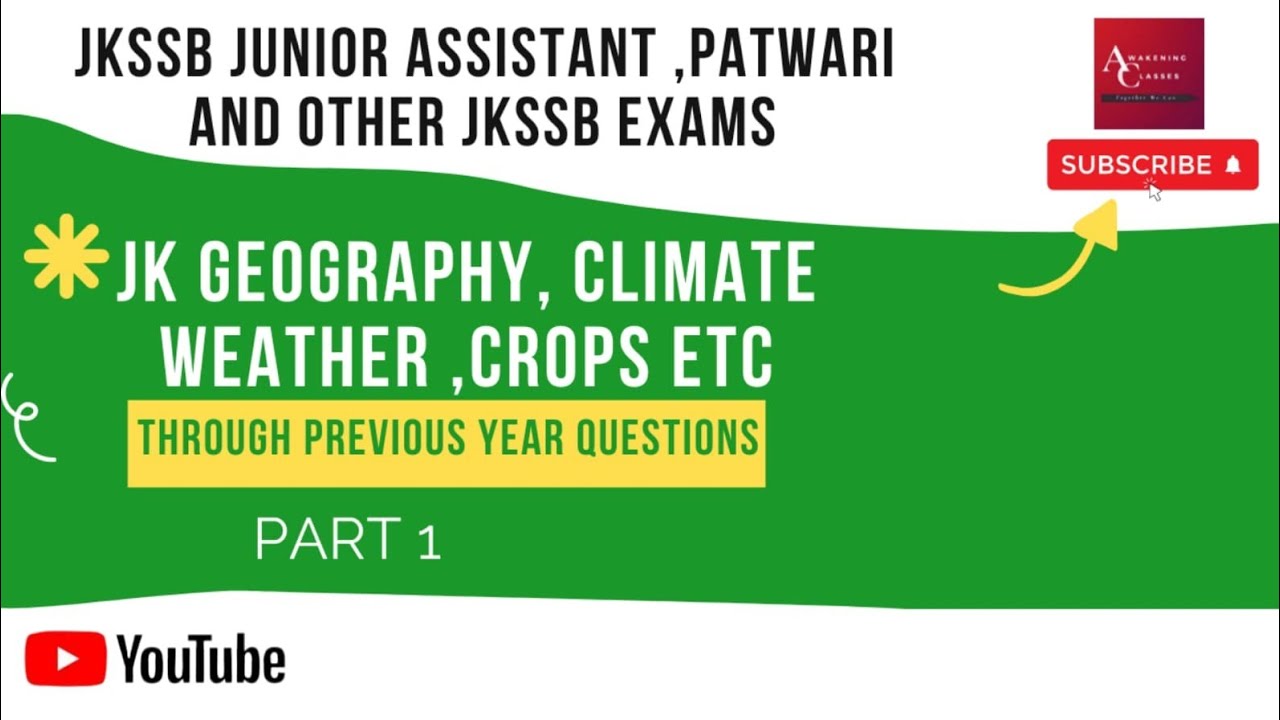 JK GEOGRAPHY CLIMATE WEATHER FLORA FAUNA CROPS etc| Previous year questions|JKSSB|