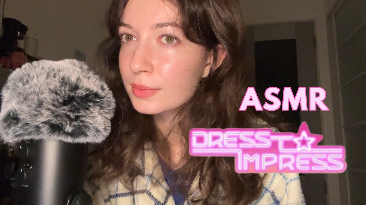 ASMR playing dress to impress 🌟