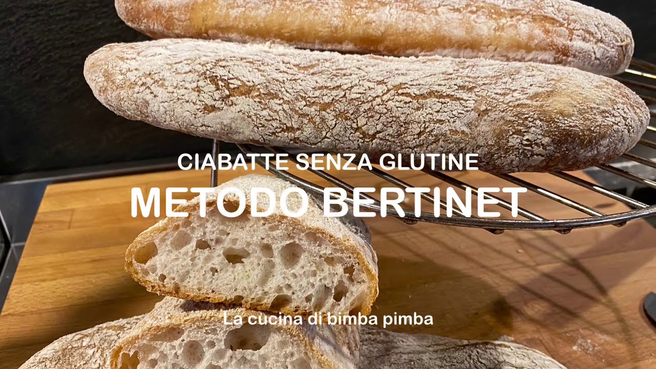 Ciabatte senza glutine metodo Bertinet