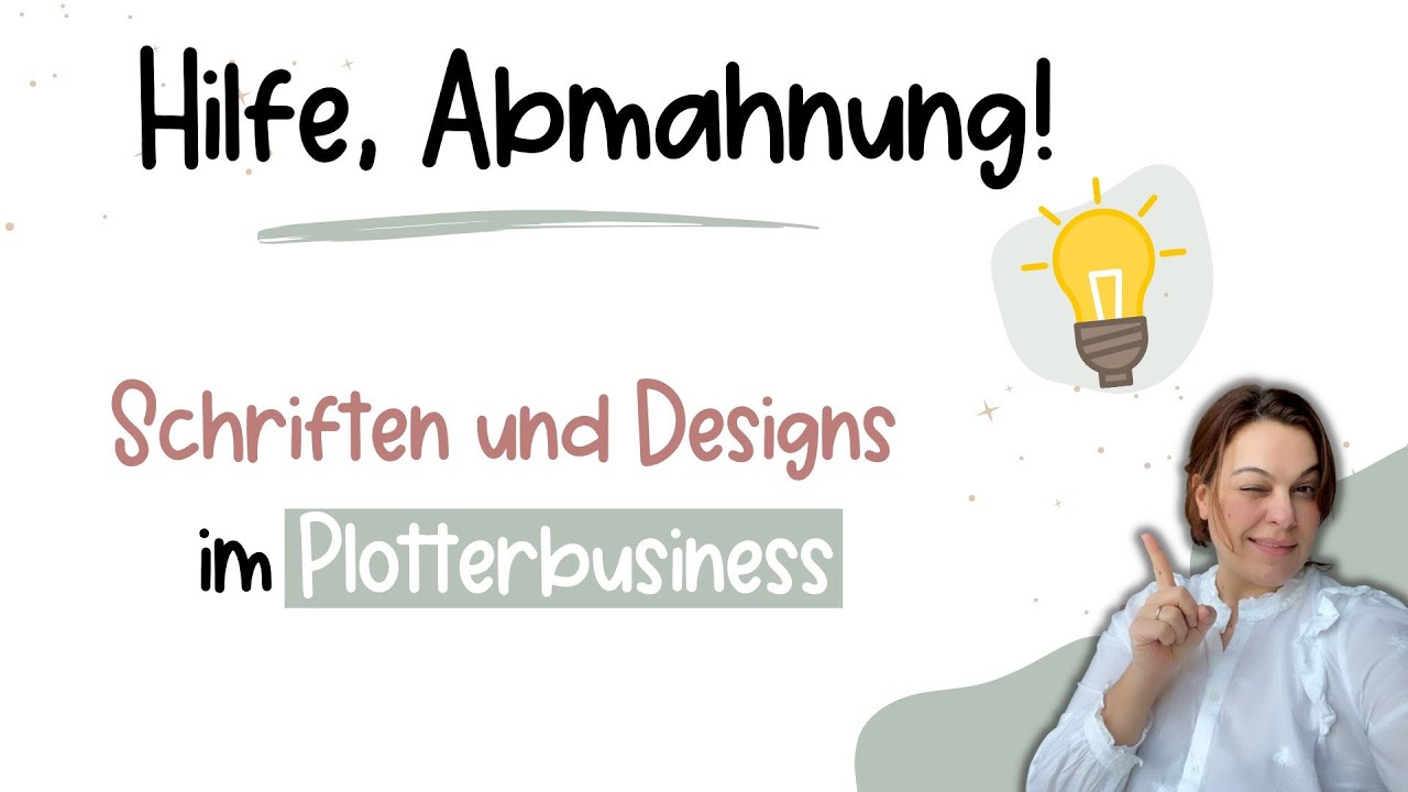 Mit dem Plotter Geld verdienen: Welche Schriften und Designs darf ich nutzen?