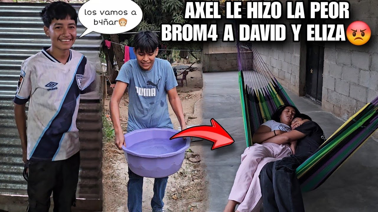 Axel Y Lander Le Harán La Peor Brom4 Del Mundo A ELIZA Y DAVID😱Los B4ñar4n Mientras Duermen😡
