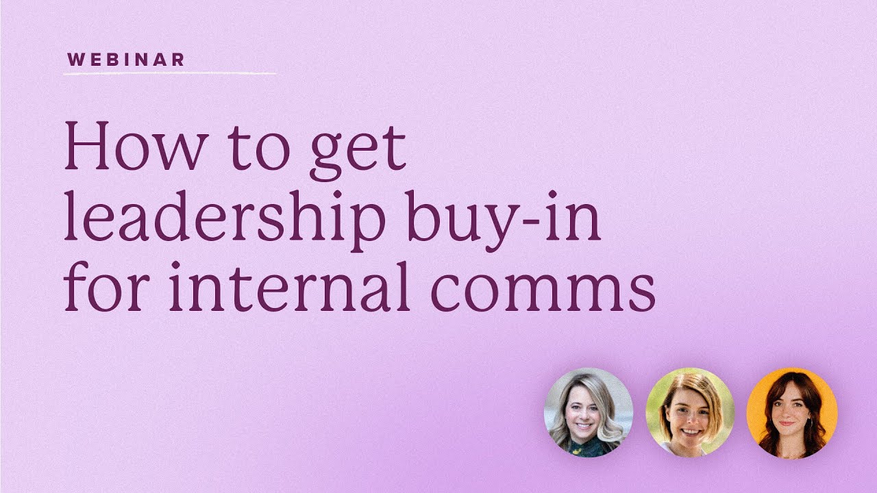 How to get leadership buy in for internal comms