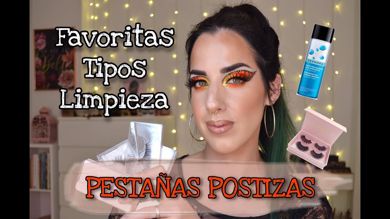 MIS PESTAÑAS POSTIZAS FAVORITAS | | COMO LIMPIAR Y CUIDAR LAS PESTAÑAS POSTIZAS, TIPOS Y APLICACIÓN