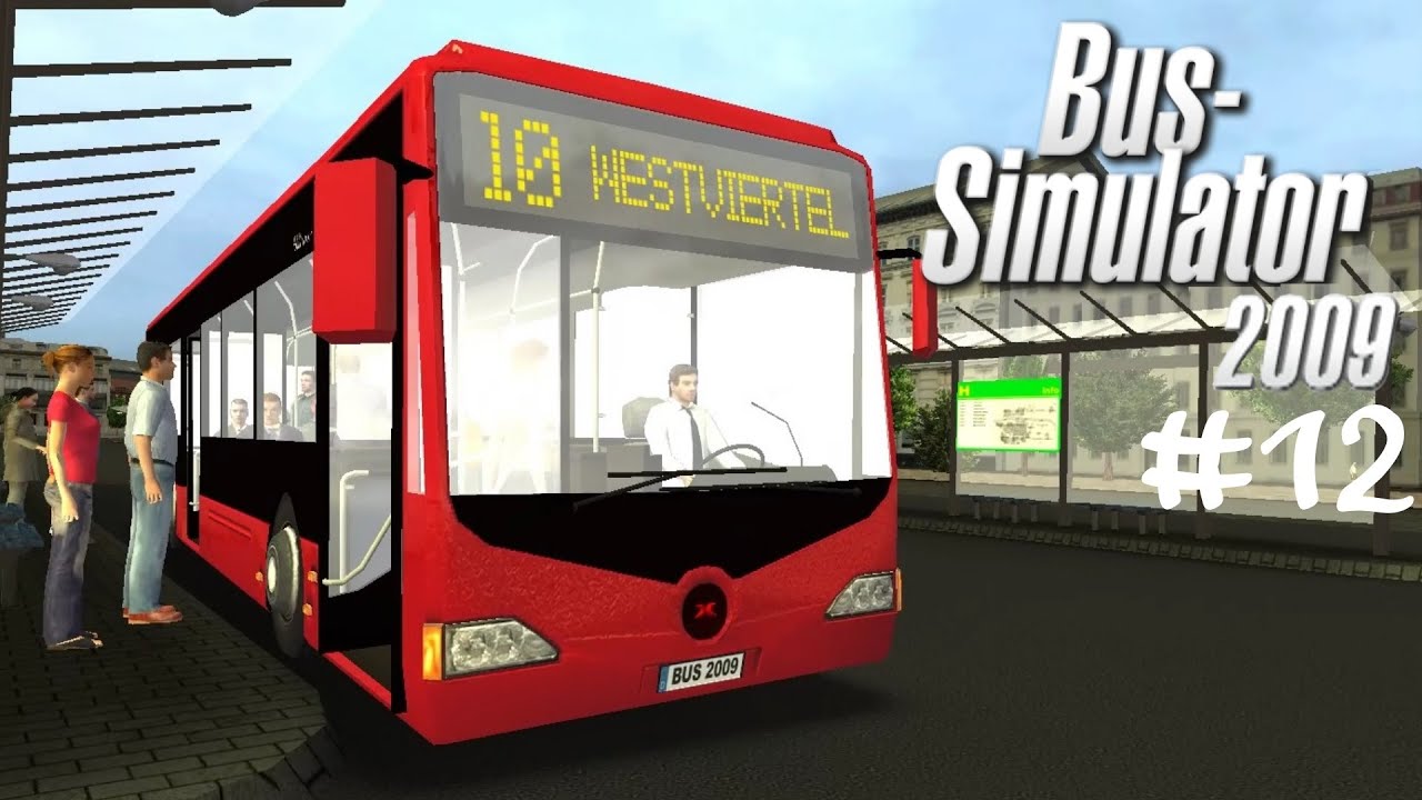 BS'09 #12 Von majestätischen Dreitürern ☆ Let's Play Bus Simulator 2009