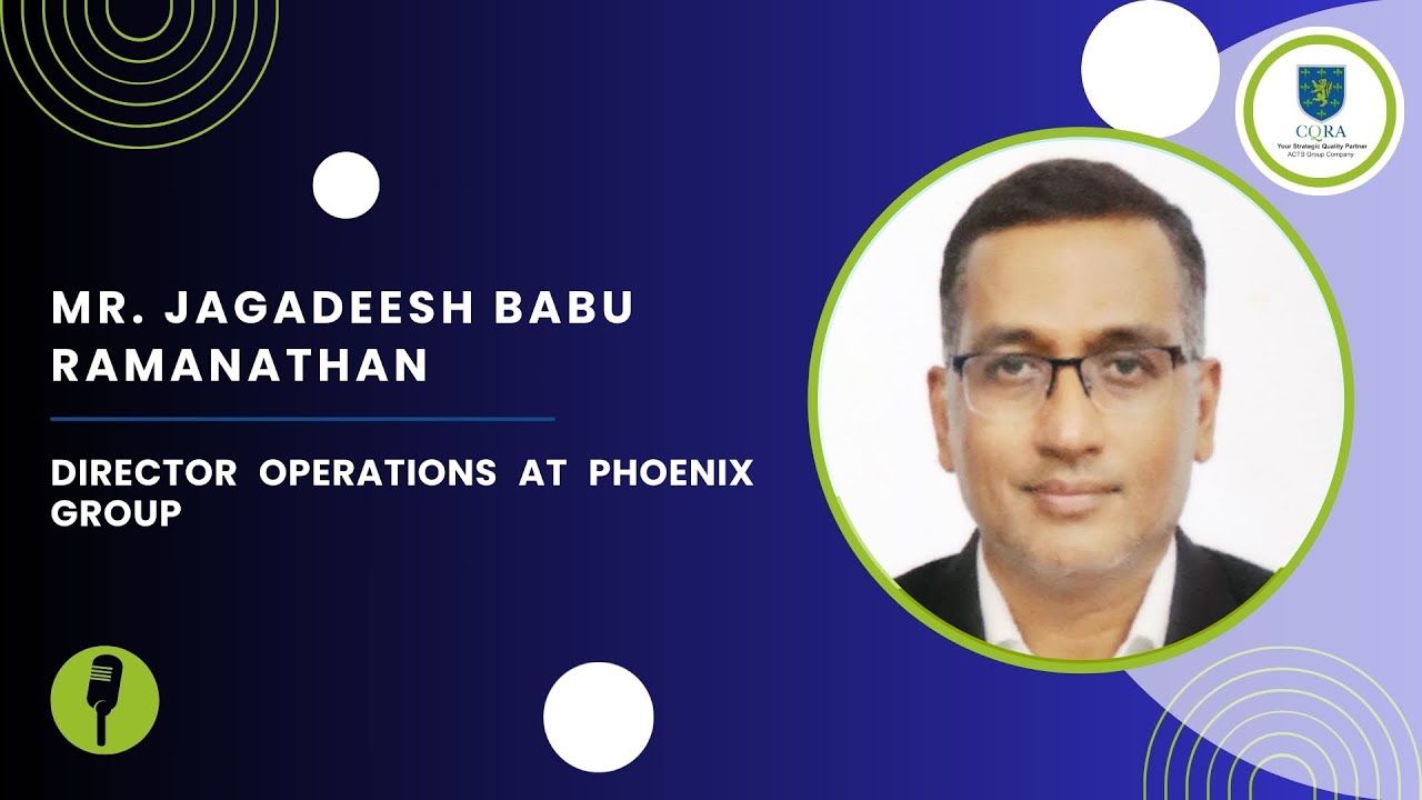 Building Excellence: Quality & Safety Insights with Mr.Jagadeesh Babu Ramanathan | CQRA Podcasts