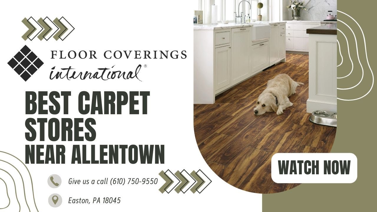 🏠 Best Carpet Stores Near Allentown #Allentown #Bethlehem #Phillipsburg #Flemington #LehighValley