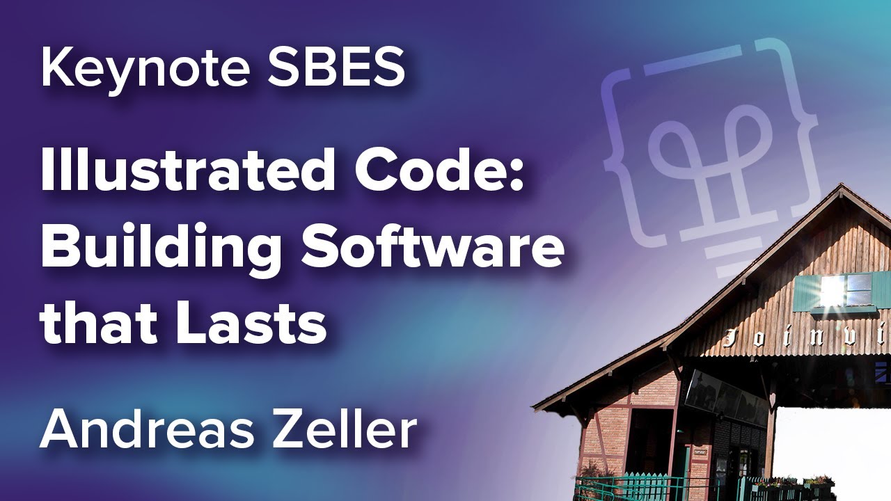 [SBES] Illustrated Code: Building Software that Lasts