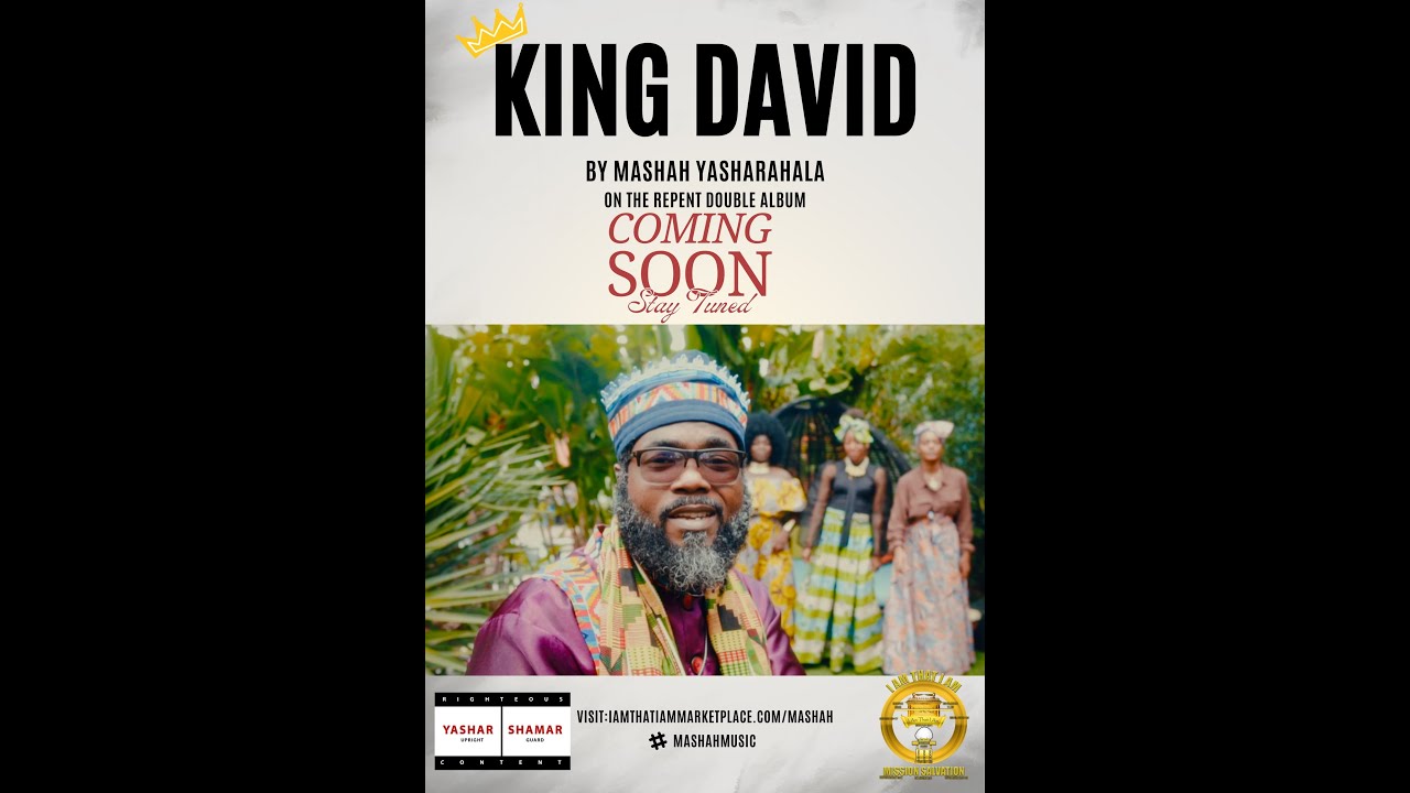 Mashah Yasharahla - KING DAVID (Official Trailer)