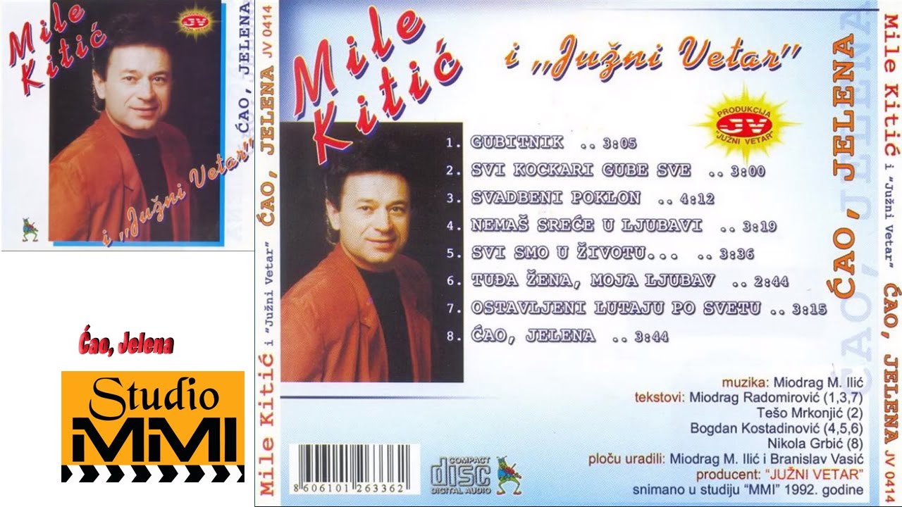 MIle Kitic i Juzni Vetar - Cao, Jelena (Audio 1992)