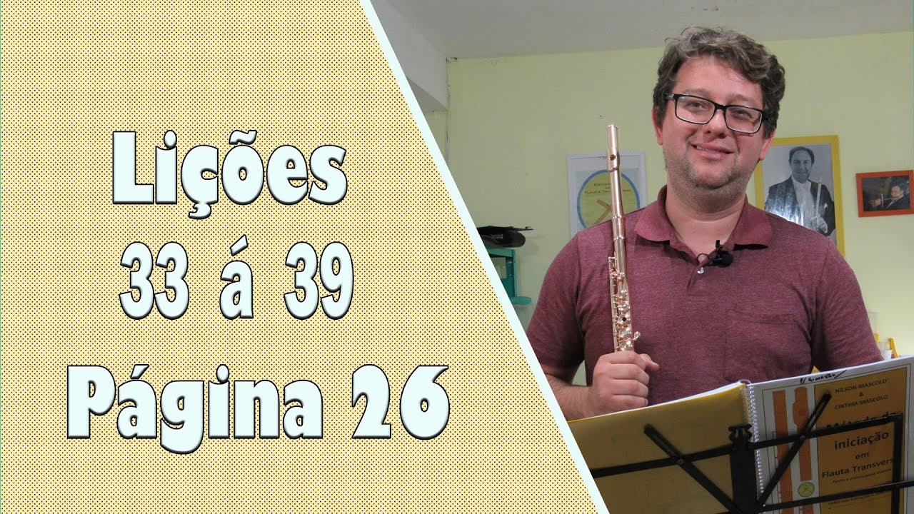 Lições Progressivas 33 á 39 -  Página 26 - Nota Mi da primeira oitava