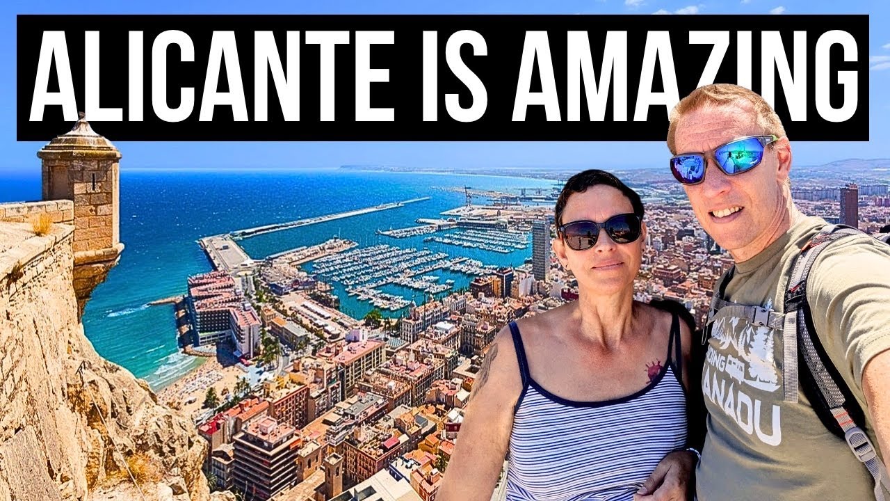 Alicante, Why You Need To Visit