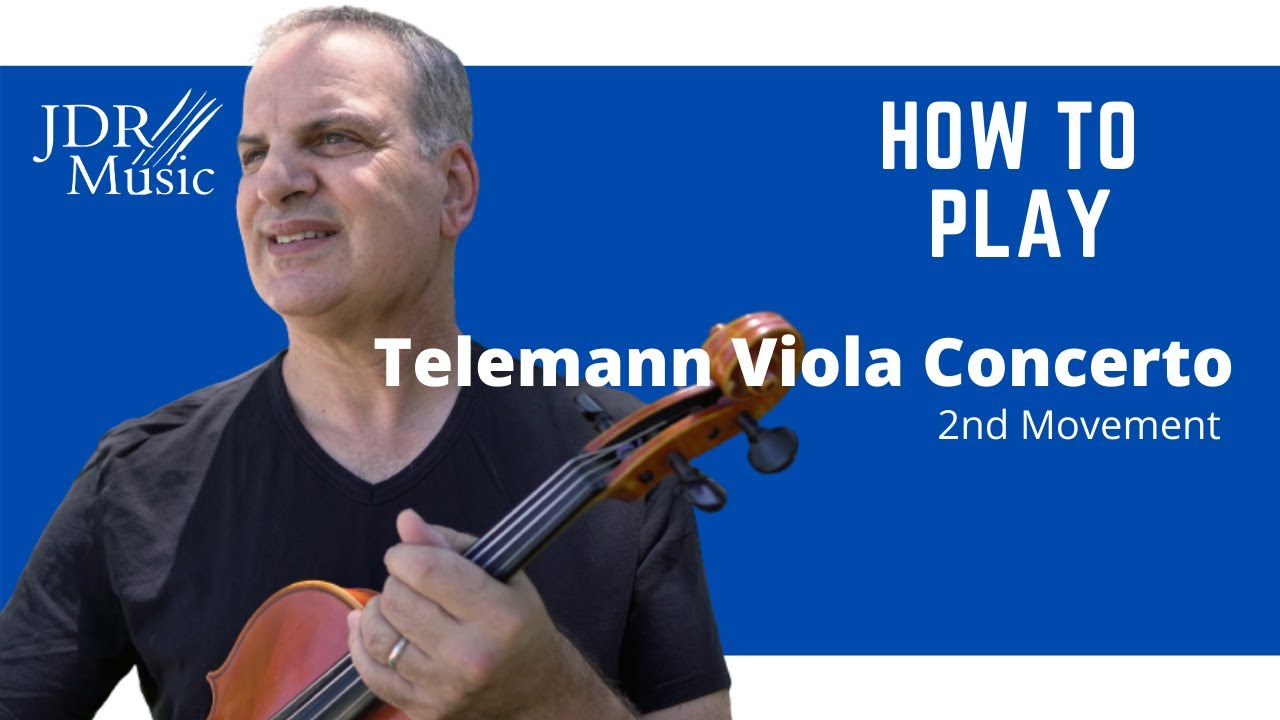 Telemann Viola Concerto Mvt 2 How to Play on Viola - Ronald Houston - JDR Music - Viola Tutorial