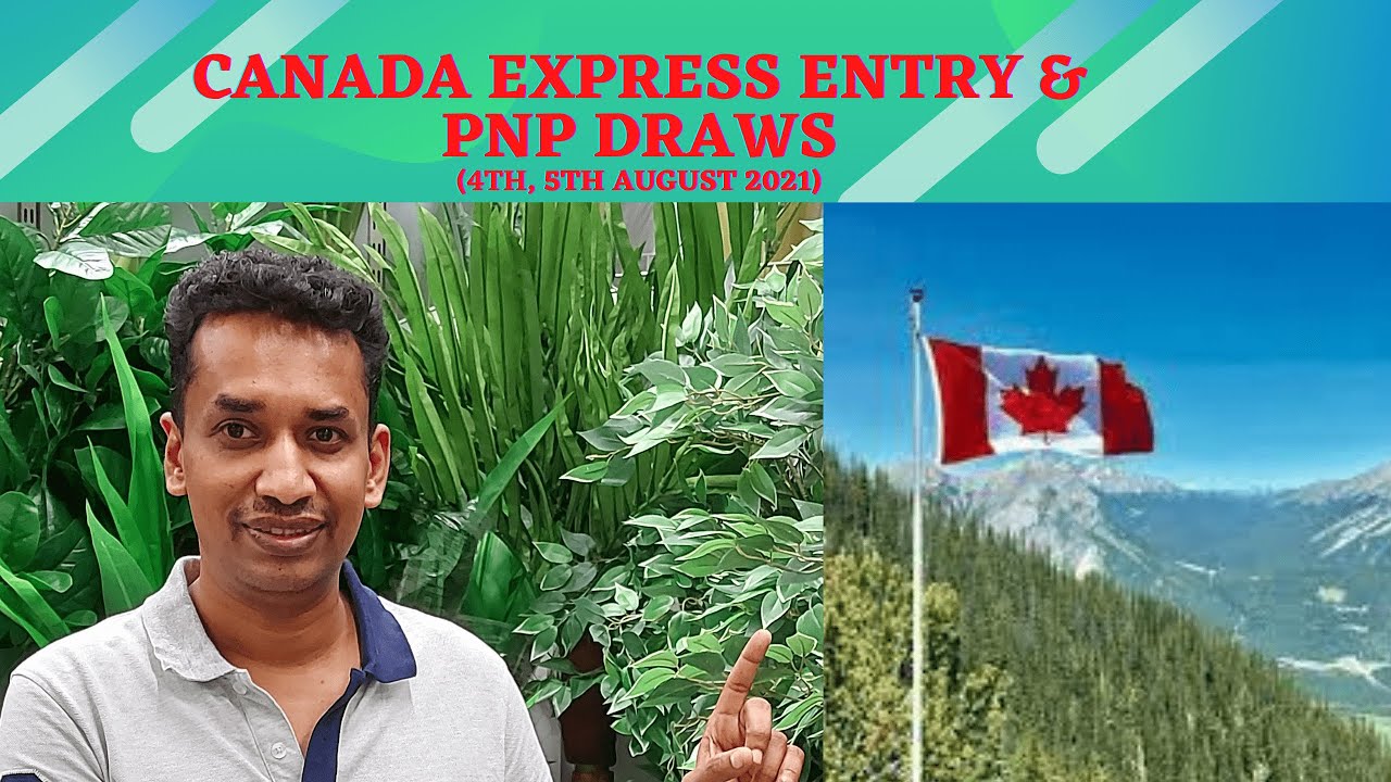 CANADA EXPRESS ENTRY DRAWS AUG 2021 | APPLY IMMEDIATELY |