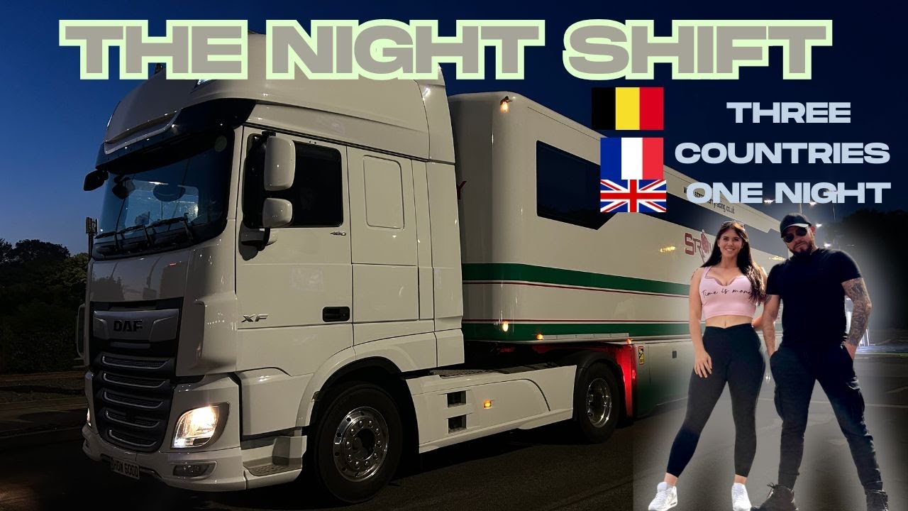 Night Shift From Belgium | #Truckergirl850