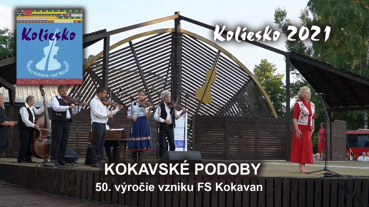 Kokavské podoby 2021 - 50. výročie založenia FS Kokavan.