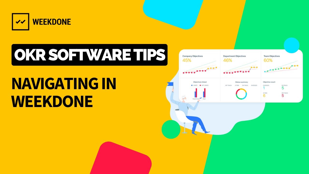 OKR Software Tips: Navigating in Weekdone