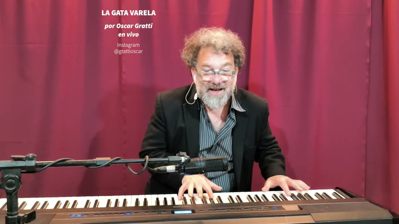 LA GATA VARELA (Cacho Castaña) por Oscar Gratti en Piano y Voz en Vivo. #mdpmusic #tallerdecantomdp