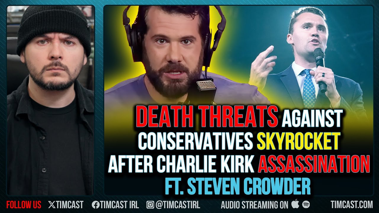 Death Threats Against Conservatives SKYROCKET After Charlie Kirk Assassination ft. Steven Crowder