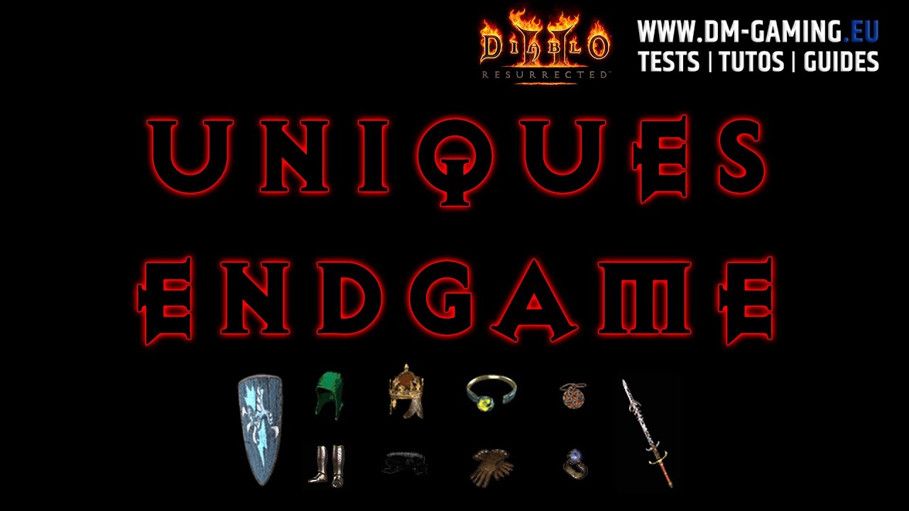 Meilleurs objets uniques Endgame, tous les items utiles | Diablo 2 Resurrected