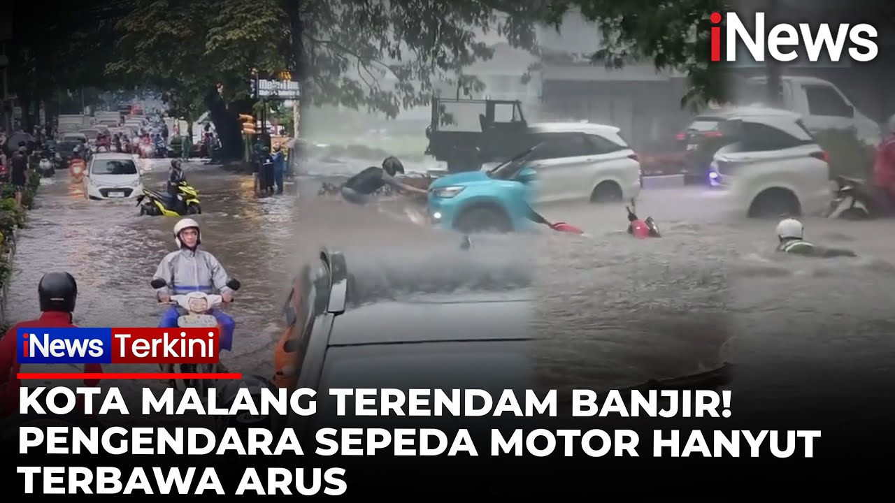 Detik-Detik Pengendara Motor Hanyut Saat Kota Malang Dilanda Banjir Hebat! | iNews Terkini