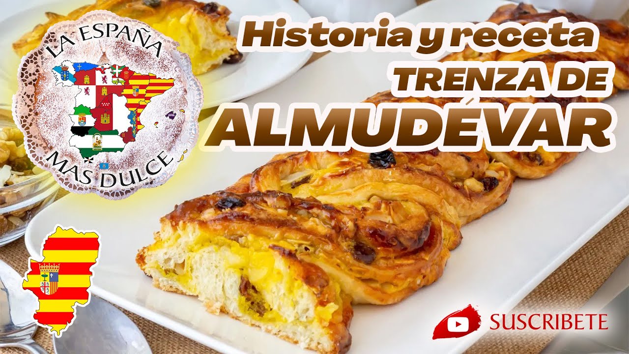 TRENZA DE ALMUDÉVAR - HISTORIA Y RECETA