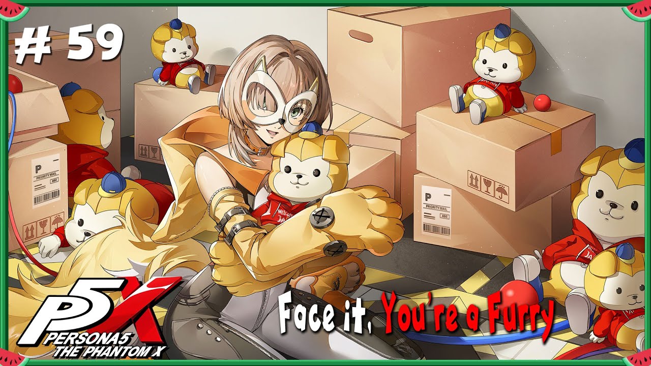 Persona 5 X # 59 : Face it, You're a Furry