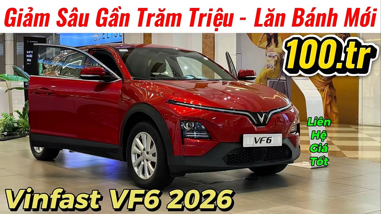 ✅Giảm Giá Vinfast VF6 2026 Gần Trăm Triệu Kèm Xả Tồn Vin 2025 Còn Hơn 590Tr | Giá Xe Việt