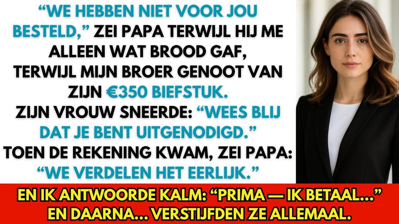 Mijn Ouders Gaven Mij Alleen Brood, Terwijl Mijn Broer Een €350 Biefstuk Kreeg. Toen…