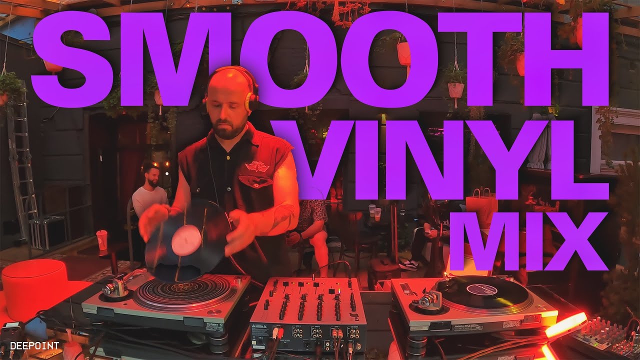 Smooth Vinyl Mix | Snatch Bar | Deepoint