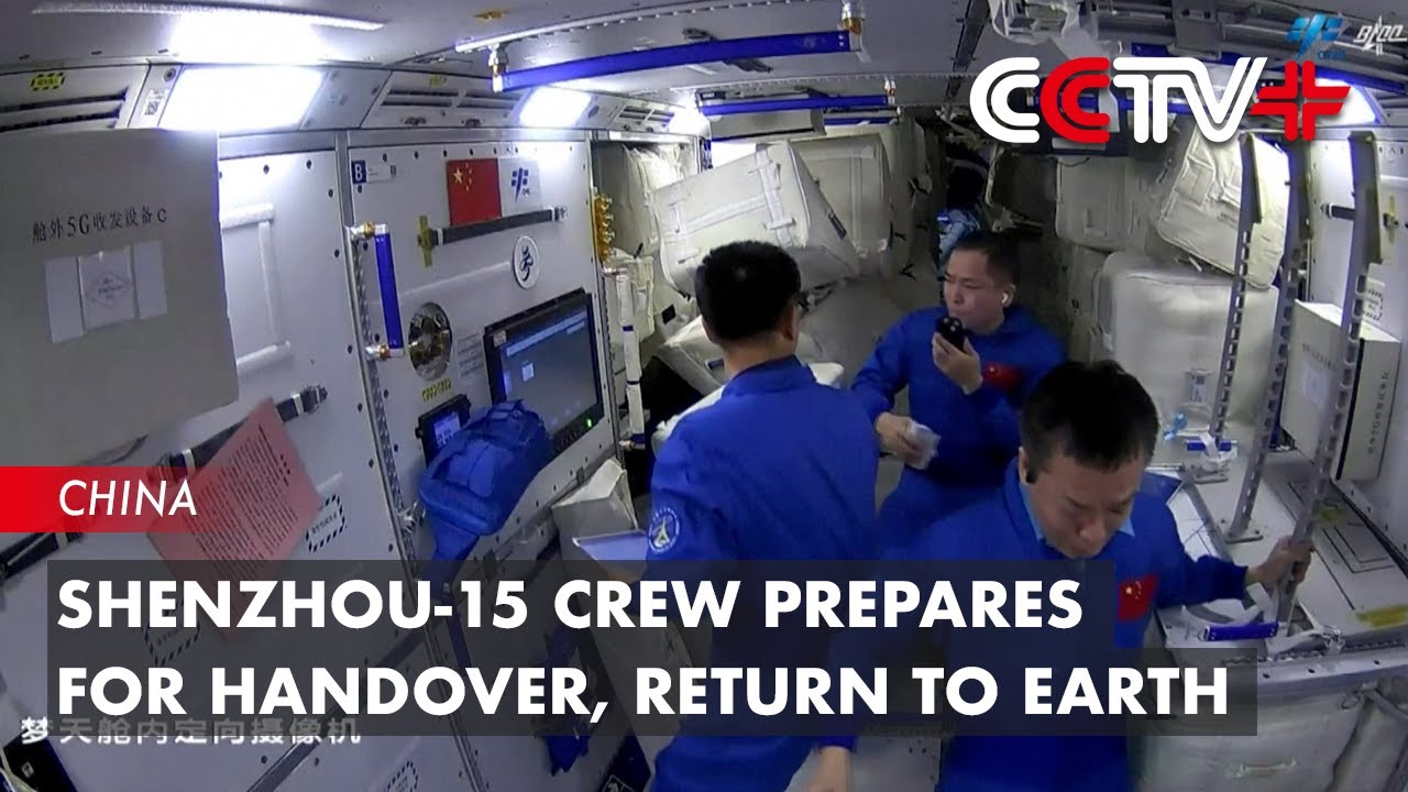 Shenzhou-15 Crew Prepares for Handover, Return to Earth