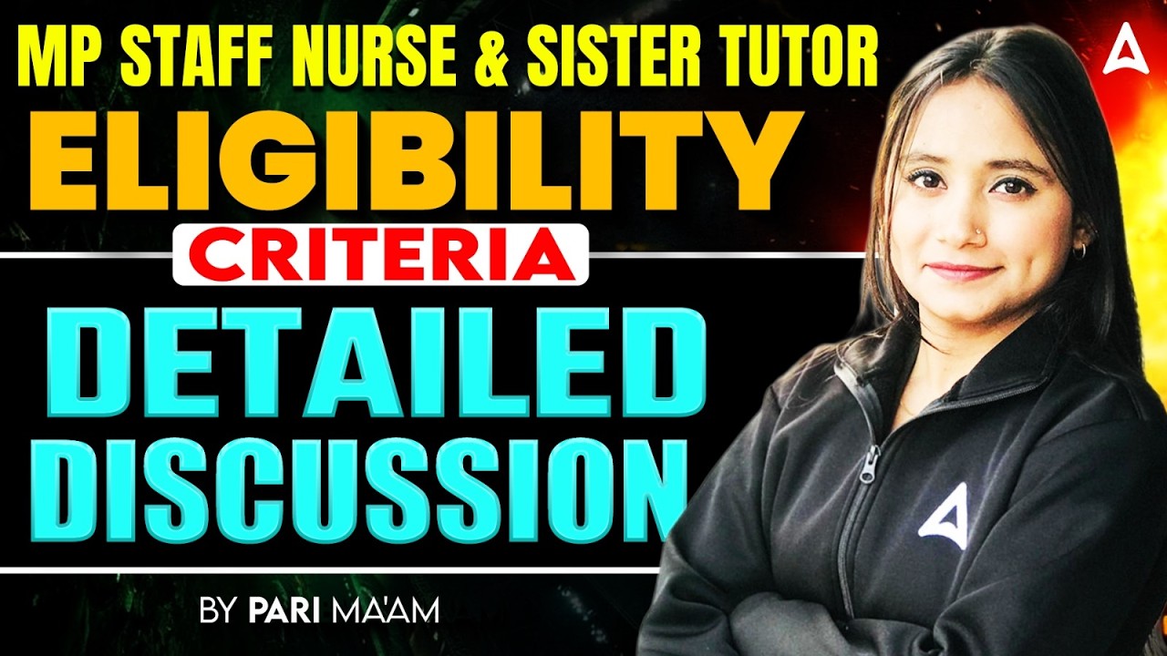 MP Staff Nurse & Sister Tutor Eligibility Criteria | Complete Details | MP Staff Nurse Vacancy 2026