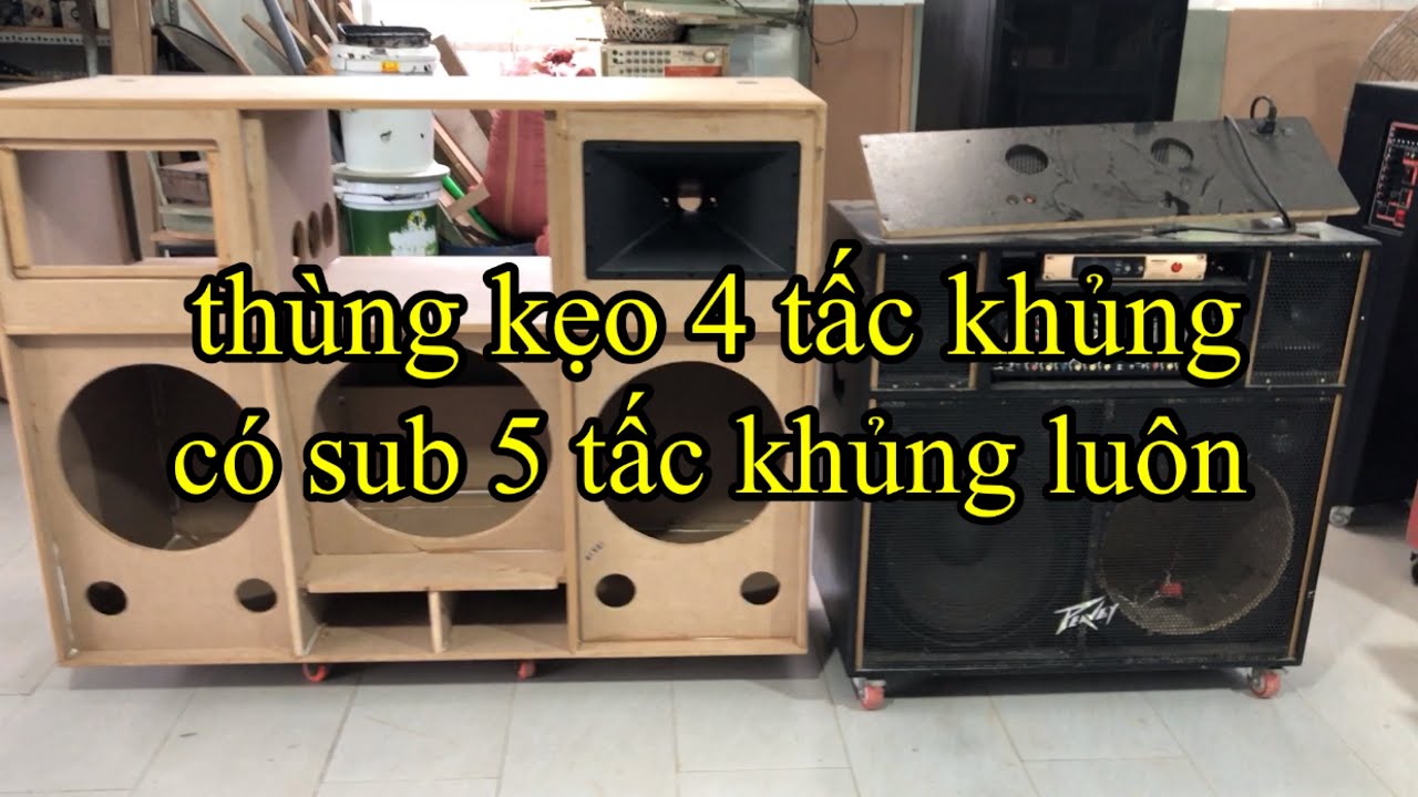 vỏ thùng 4 tấc có sub 5 tấc khủng LH 0939415152 mr trung