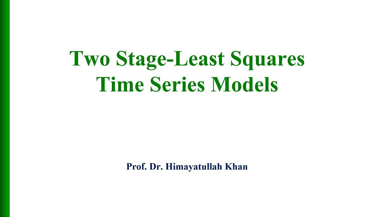 68 #2SLS in #Time #Series #Models with Himmy Khan