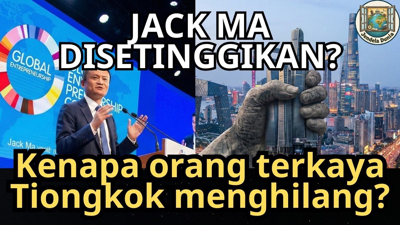Batas Maksimal Jadi Kaya: Kenapa Jack Ma & Miliarder Tiongkok Tiba-tiba 