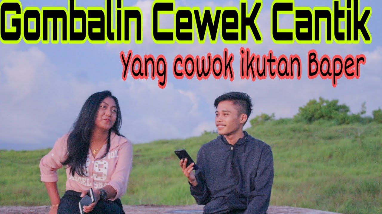 Gombalin Nona Kupang  ( Baper )