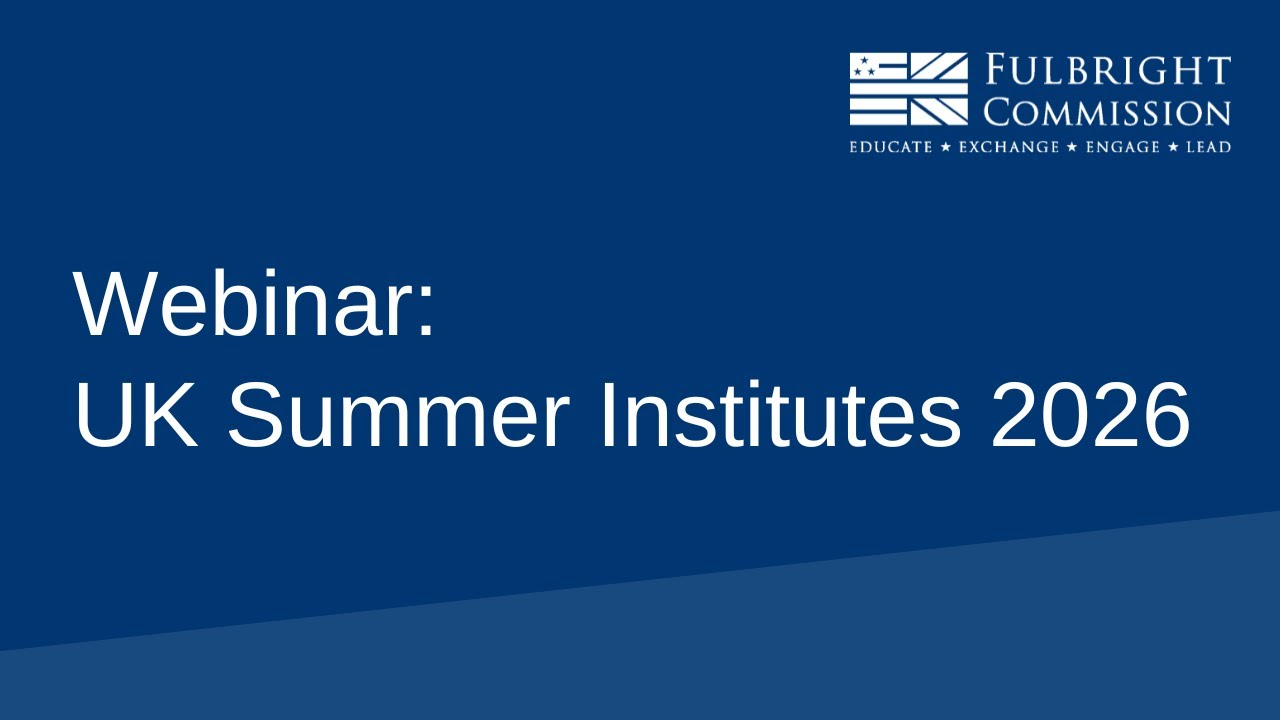 Webinar: UK Summer Institutes Programme 2026