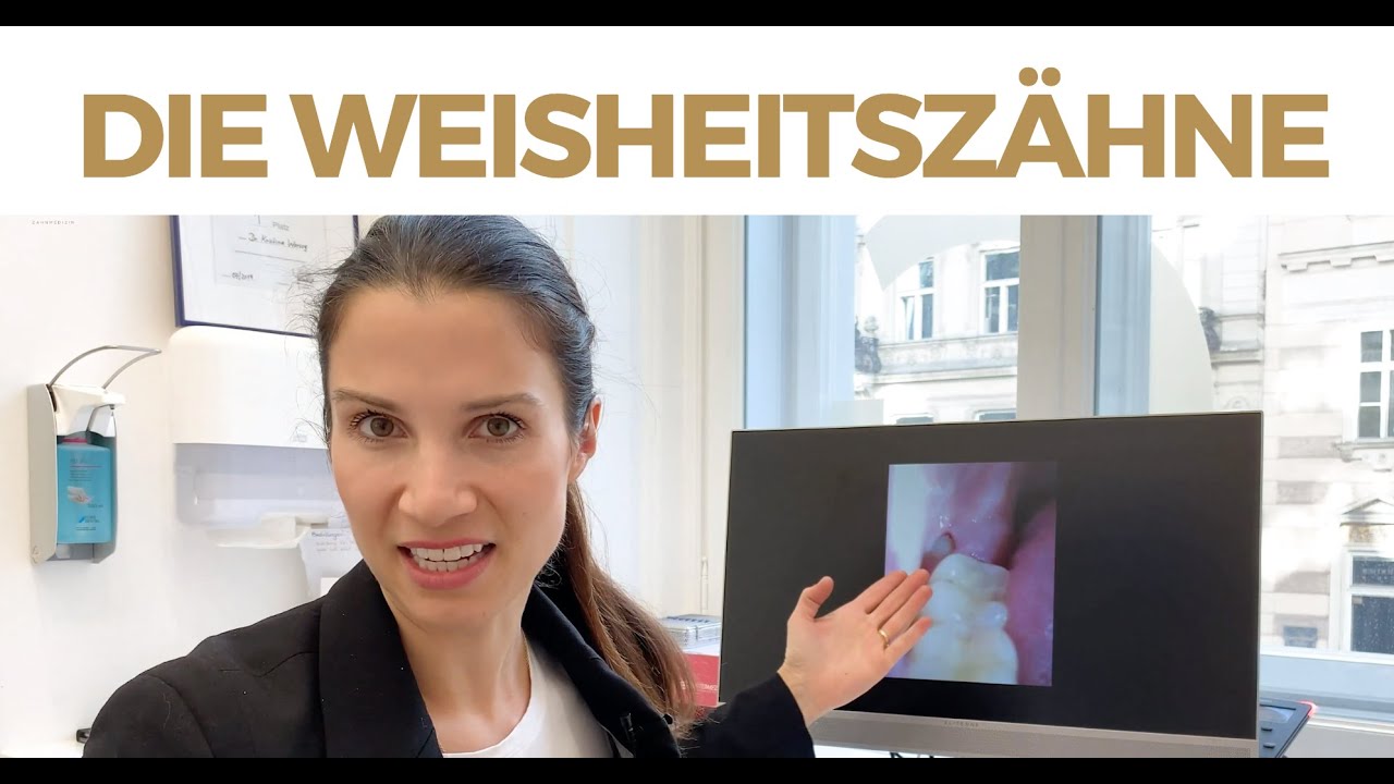 Die Weisheitszähne - Dr. Kristina Worseg