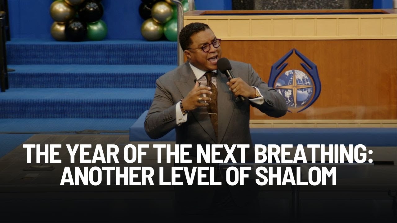 The Year of the Next Breathing:  Another Level of Shalom