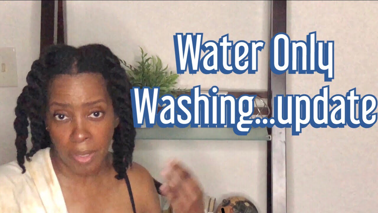 Natural Hair: Water Only Washing- summer update