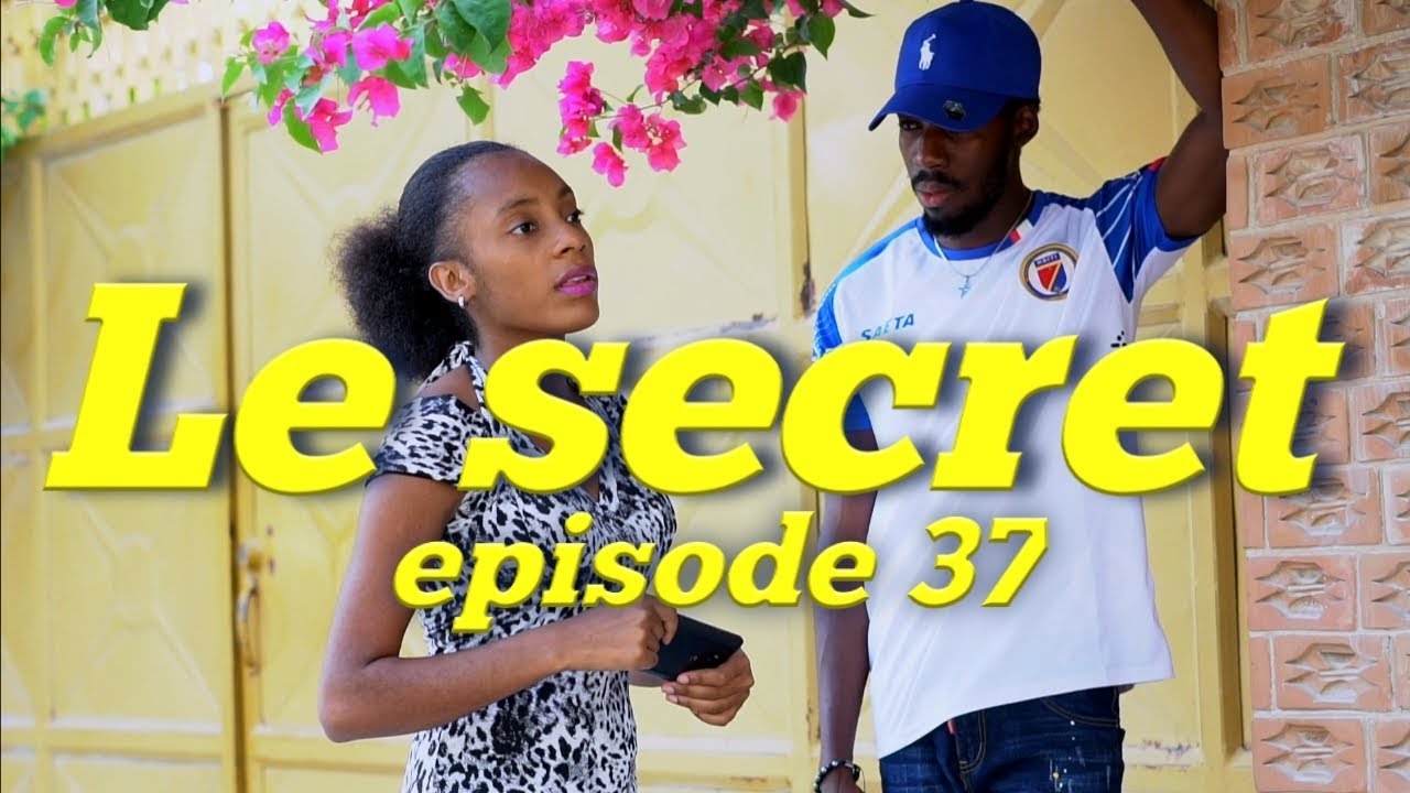 Le secret mini serie episode 37 | Withney | Tant Nana | Dood  | Sandra | Jimmy