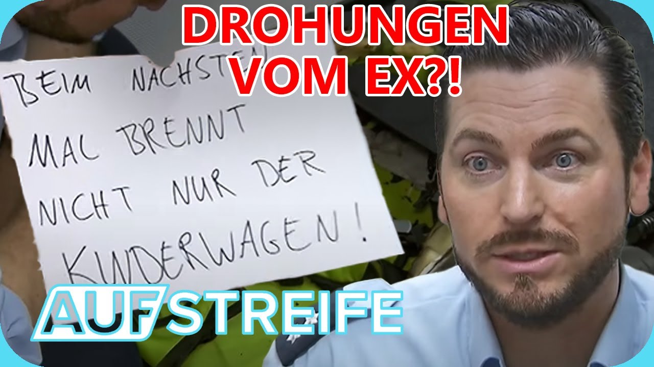 Mutter in Angst: Halb verbrannter Kinderwagen & Droh-Nachrichten! |Auf Streife - Ganze Folge | SAT.1
